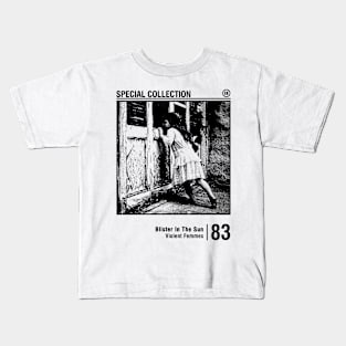 Blister in The Sun Kids T-Shirt